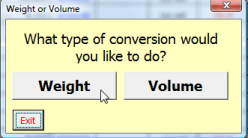 Select either a Weight or Volume Conversion